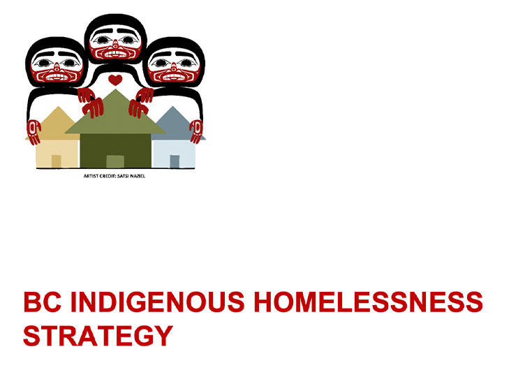 BC Indigenous Homelessness Strategy